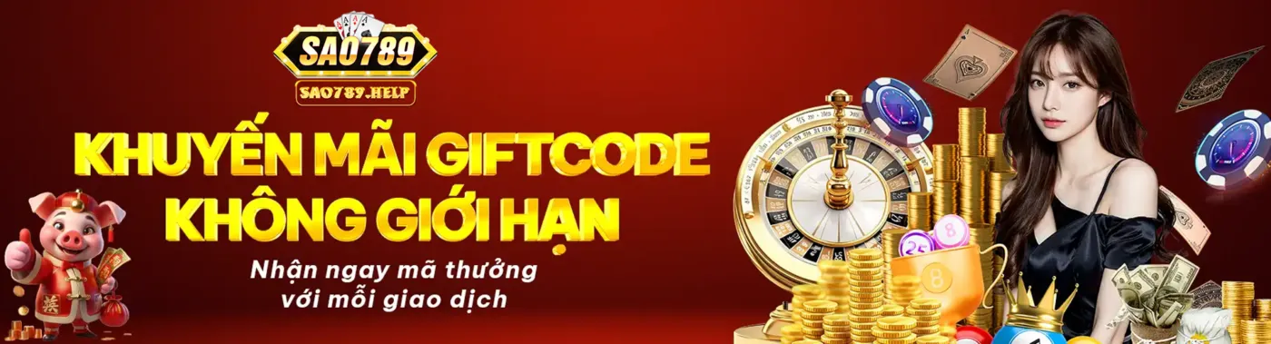 Khuyến mãi Sao789 giftcode không giới hạn