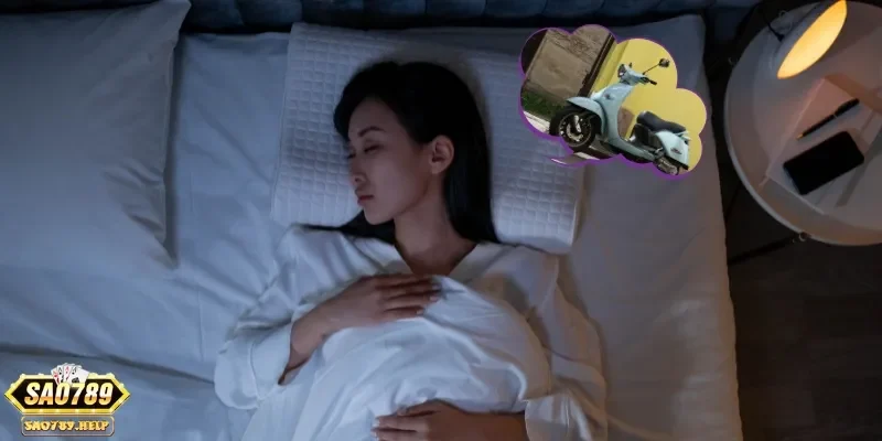 Tham khảo con số may mắn khi nằm mơ mất xe máy để chơi lô đề