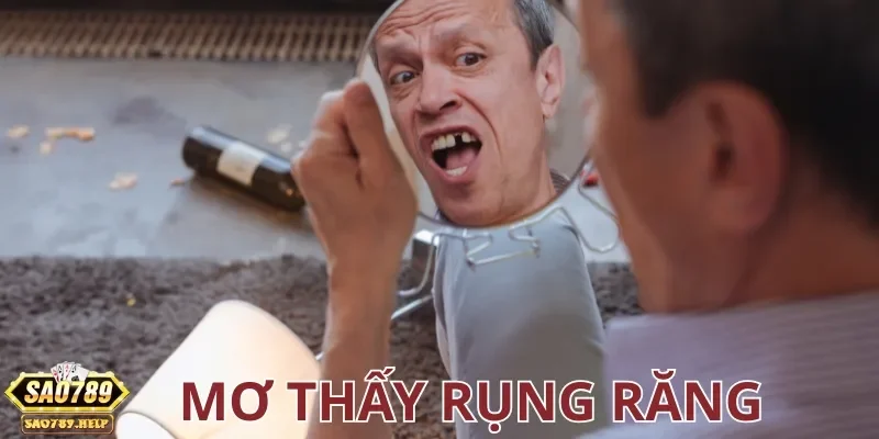 Tra cứu chi tiết nằm mơ rụng răng đánh con gì cho may mắn